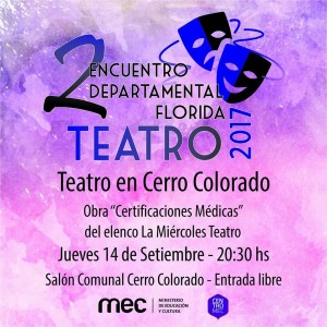 encuentro departamental de teatro - cerro colorado - 2017